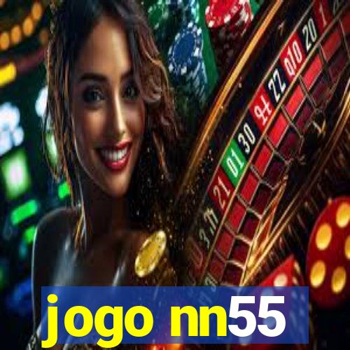 jogo nn55